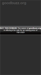Mobile Screenshot of goodbuzz.org